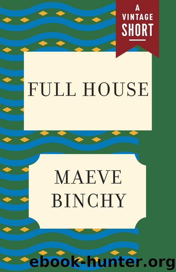Full House by Maeve Binchy
