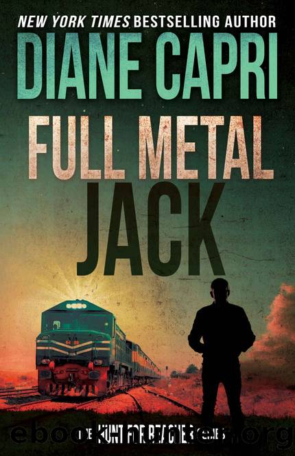 Full Metal Jack: Hunting Lee Child's Jack Reacher (The Hunt for Jack Reacher Series Book 13) by Diane Capri