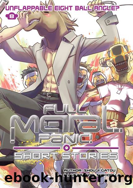 Full Metal Panic! Short Stories Volume 8 Part 1 by Shouji Gatou