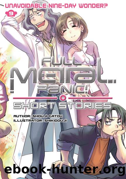 Full Metal Panic! Short Stories Volume 9 [Parts 1 to 5] by Shouji Gatou