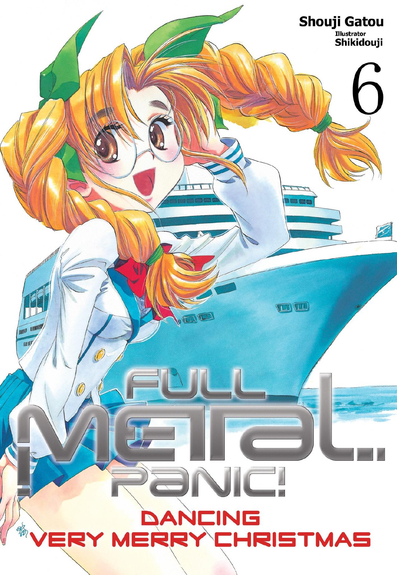 Full Metal Panic! Volume 6 by Shouji Gatou