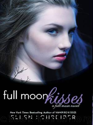 Full Moon Kisses by Ellen Schreiber