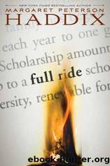 Full Ride by Haddix Margaret Peterson