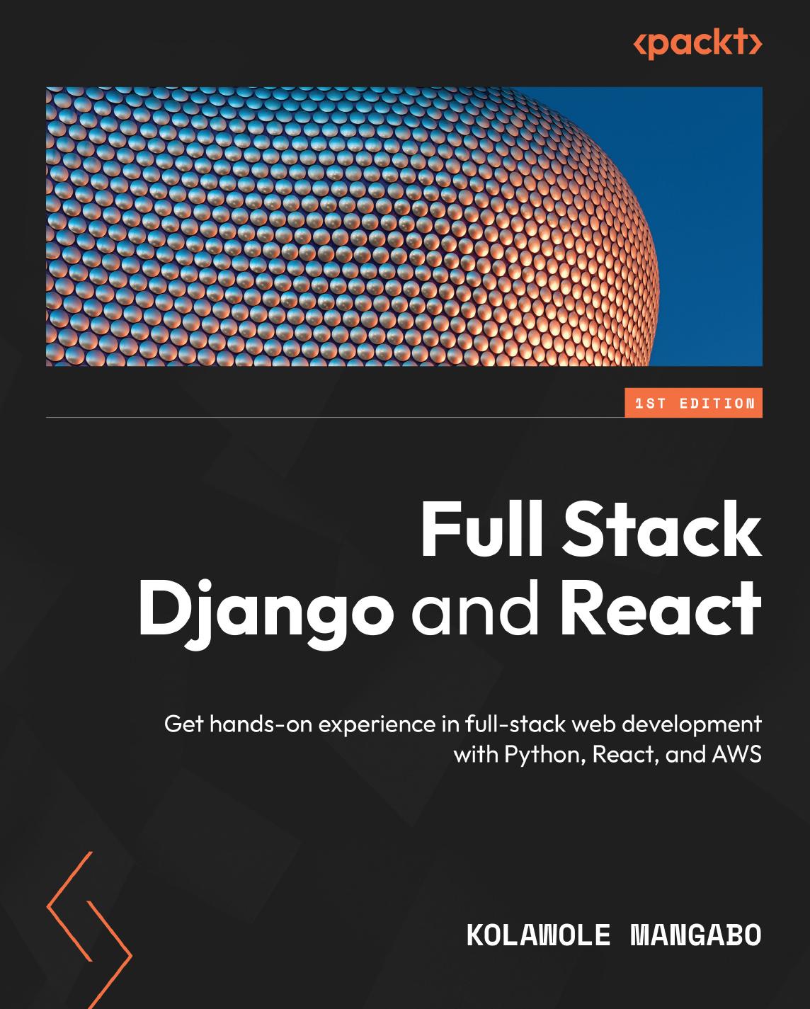 Full Stack Django and React by Unknown