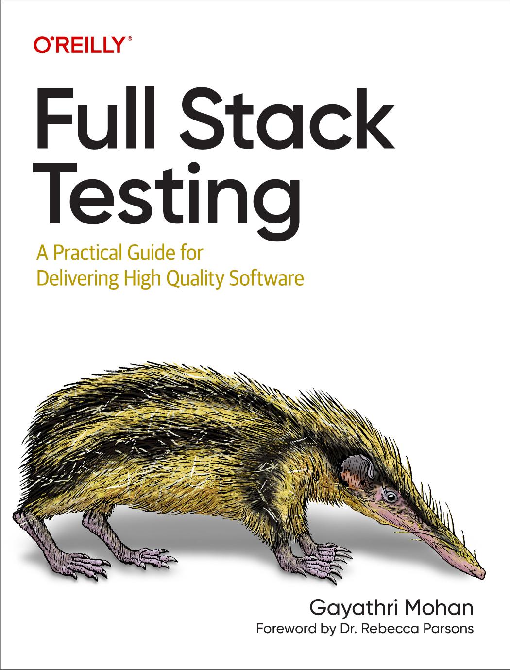 Full Stack Testing by Mohan Gayathri;