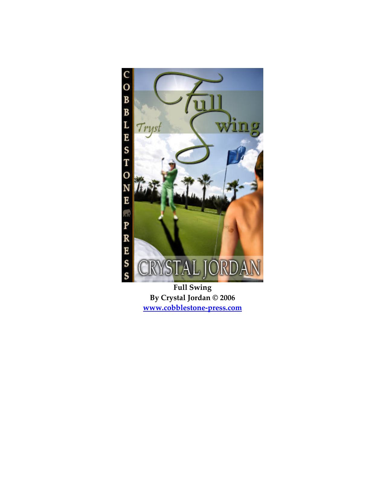 Full Swing by Crystal Jordan
