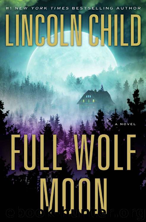 Full Wolf Moon: A Novel by Lincoln Child