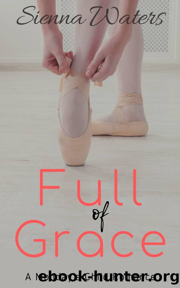 Full of Grace: A Monday's Child Romance by Sienna Waters