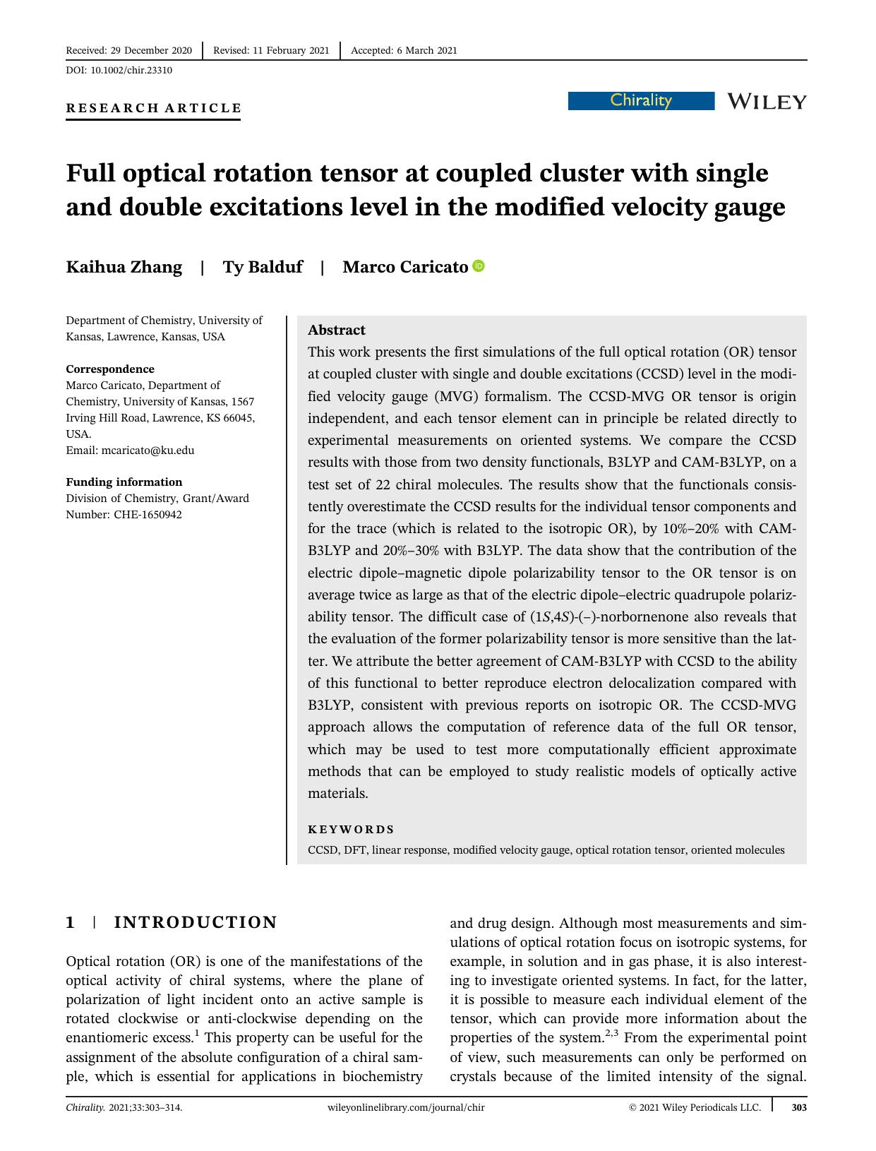 Full optical rotation tensor at coupled cluster with single and double excitations level in the modified velocity gauge by Kaihua Zhang Ty Balduf Marco Caricato