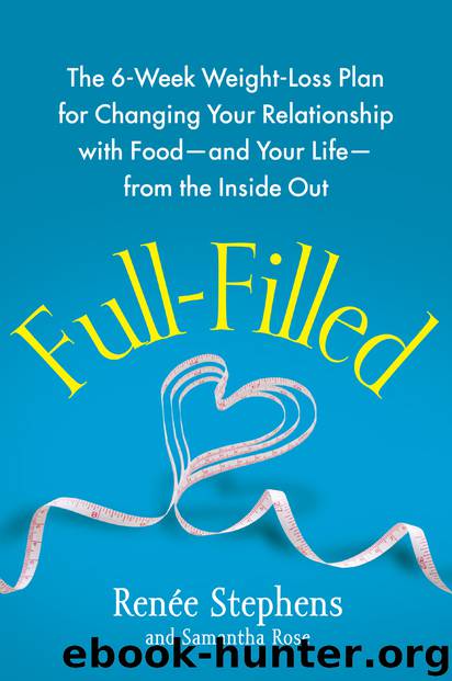 Full-Filled by Renée Stephens