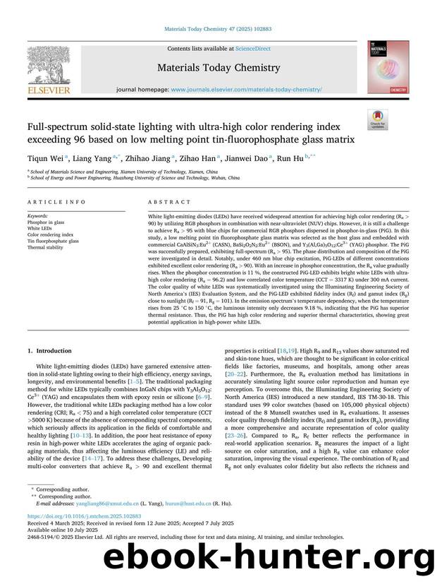 Full-spectrum solid-state lighting with ultra-high color rendering index exceeding 96 based on low melting point tin-fluorophosphate glass matrix by Tiqun Wei & Liang Yang & Zhihao Jiang & Zihao Han & Jianwei Dao & Run Hu