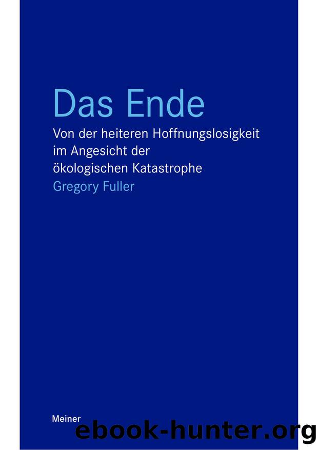 Fuller by Das Ende (9783787333233)