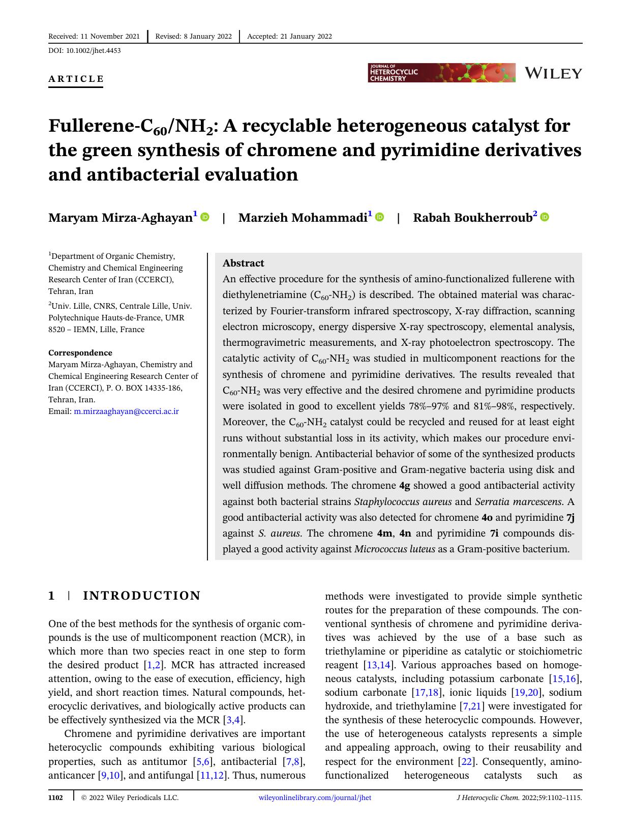 Fullerene-C 60 NH 2 : a recyclable heterogeneous catalyst for the green synthesis of chromene and pyrimidine derivatives and antibacterial evaluation by Unknown