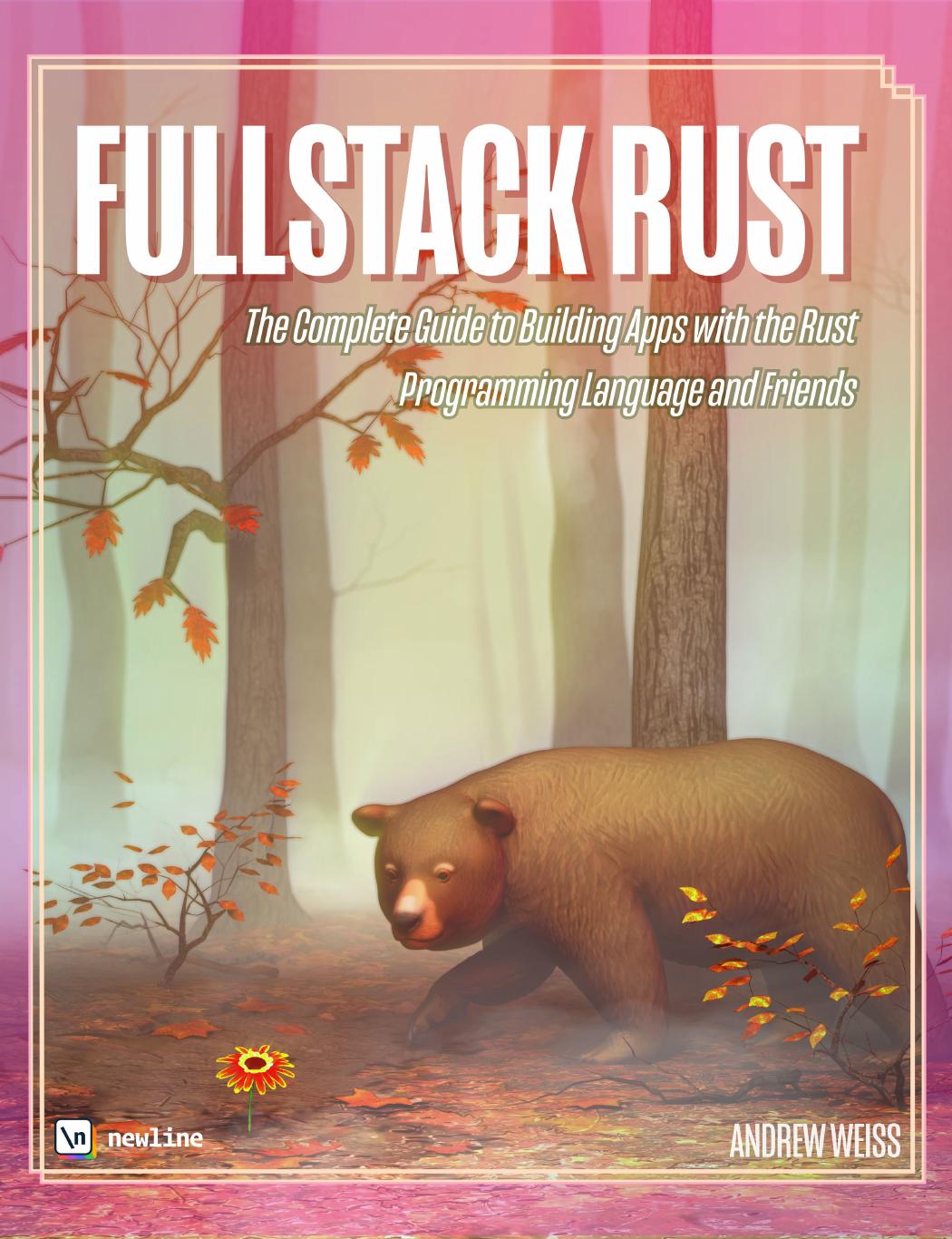 Fullstack Rust by Nate Murray