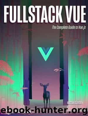 Fullstack Vue.js by Hassan Djirdeh