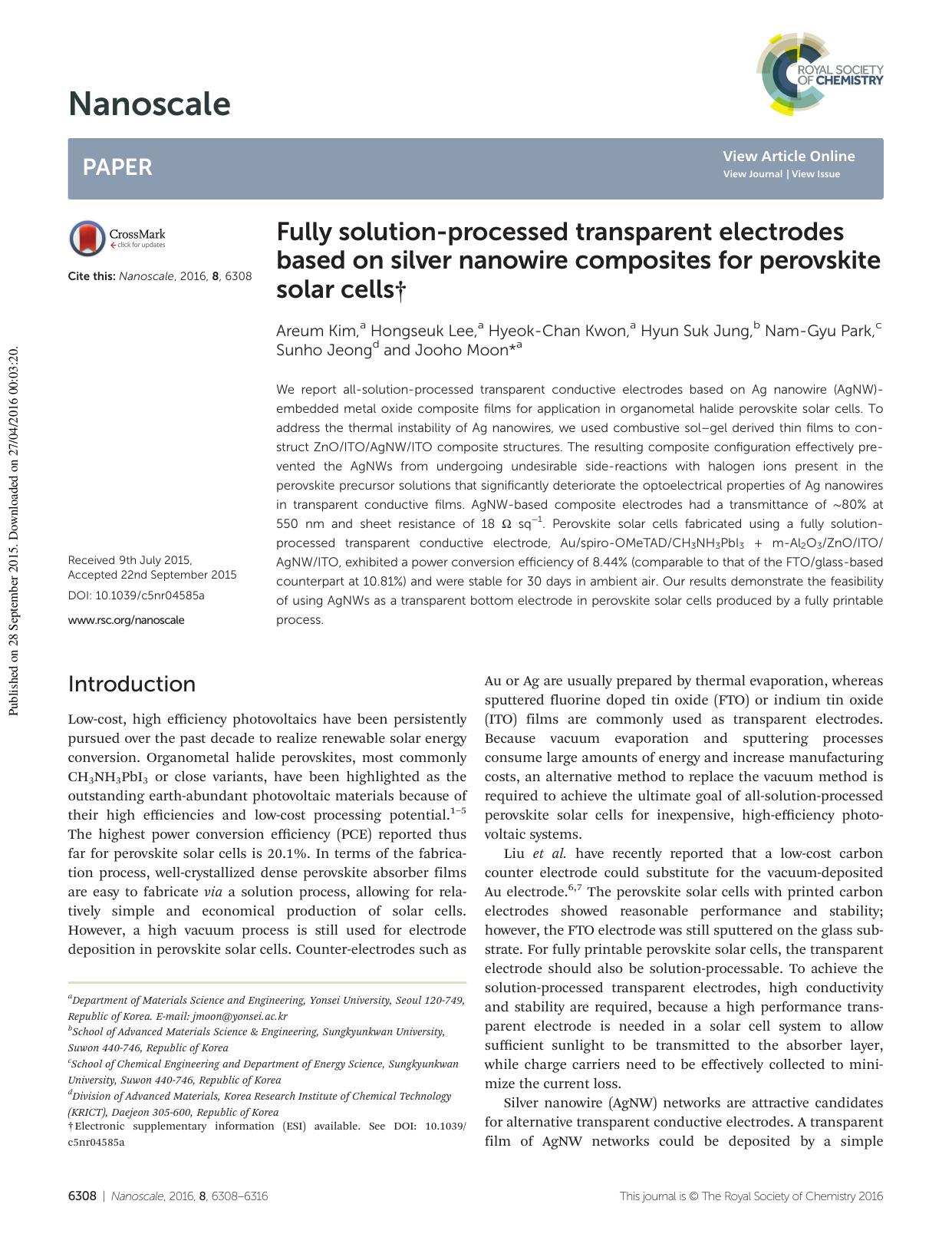 Fully solution-processed transparent electrodes based on silver nanowire composites for perovskite solar cells by Areum Kim Hongseuk Lee Hyeok-Chan Kwon Hyun Suk Jung Nam-Gyu Park Sunho Jeong Jooho Moon