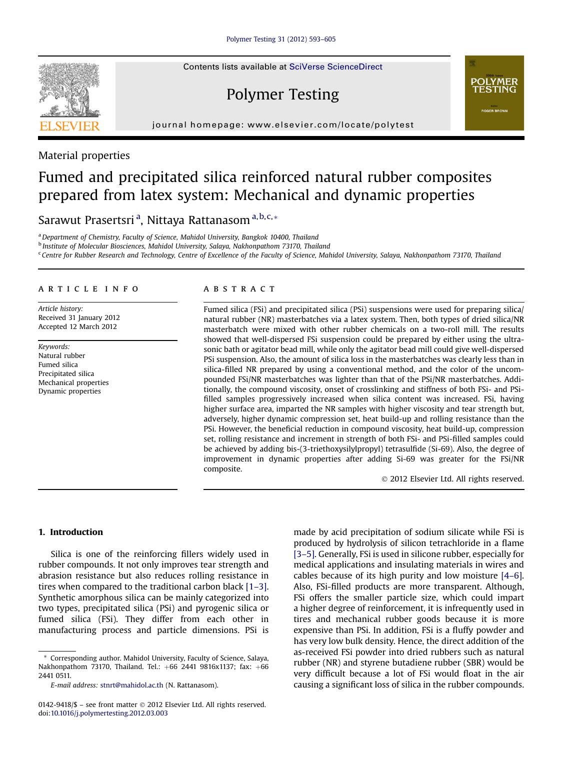Fumed and precipitated silica reinforced natural rubber composites prepared from latex system: Mechanical and dynamic properties by Sarawut Prasertsri & Nittaya Rattanasom