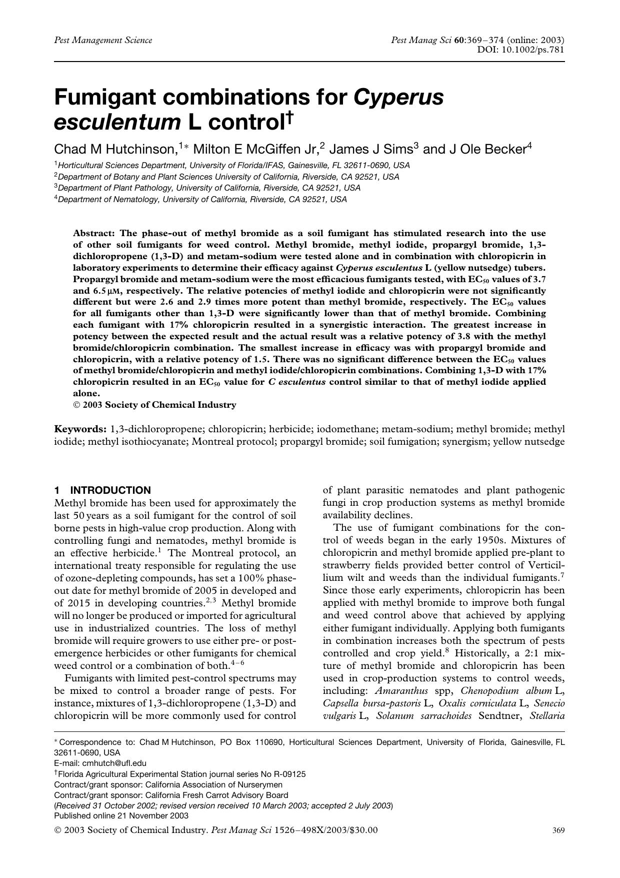 Fumigant combinations for Cyperus esculentum L control by Unknown