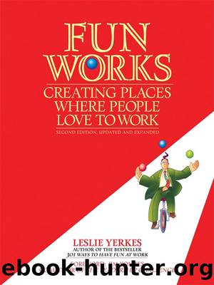 Fun Works by Yerkes Leslie;Kouzes Jim;