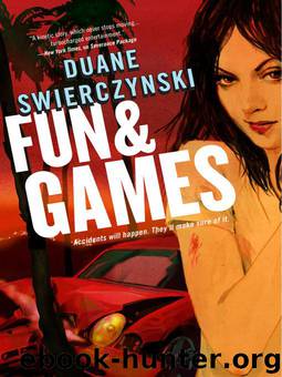 Fun and Games by Duane Swierczynski