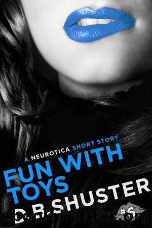 Fun with Toys by D. B. Shuster