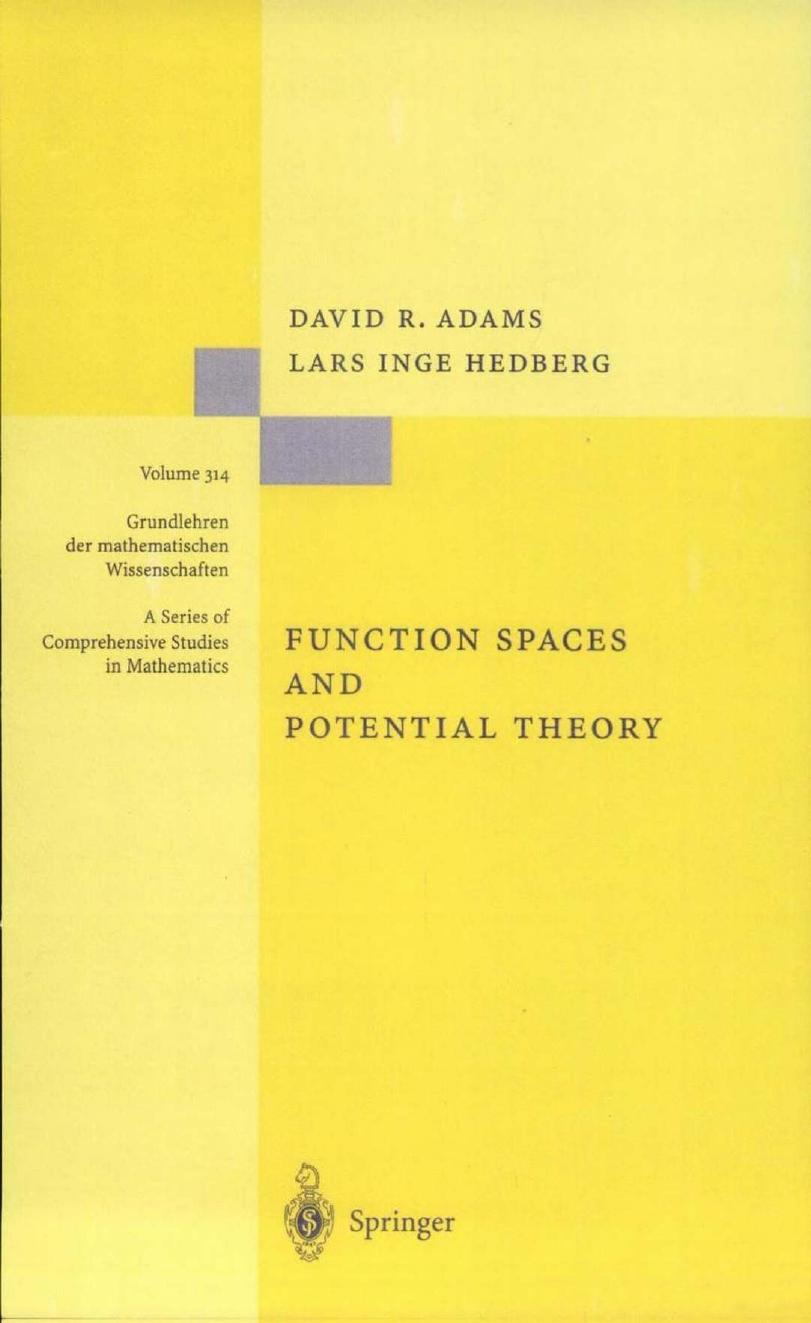Function Spaces and Potential Theory by David R. Adams Lars I. Hedberg