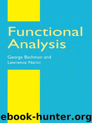 Functional Analysis by George Bachman