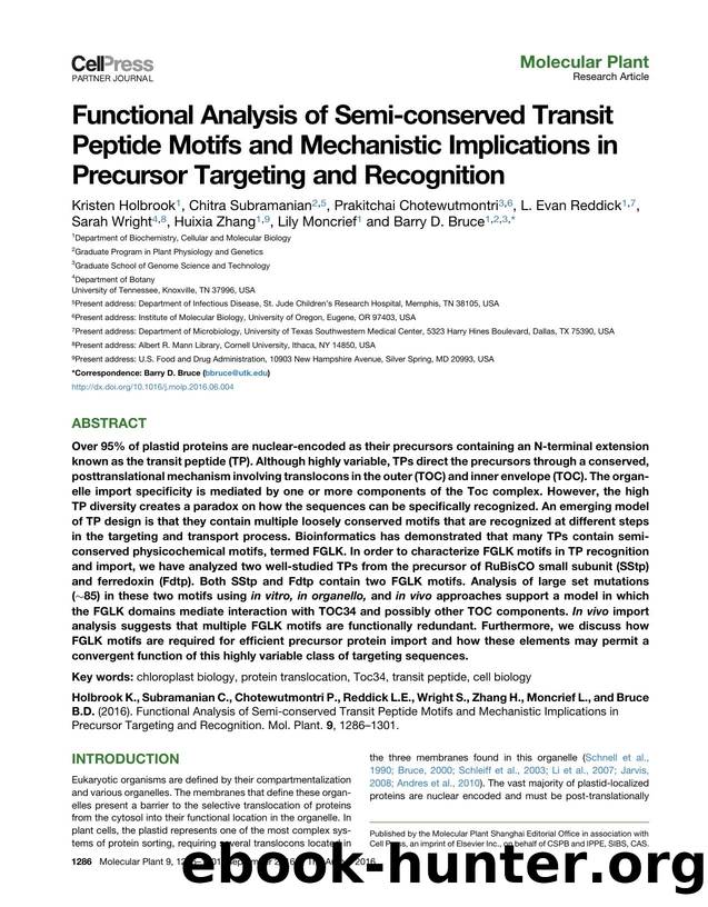 Functional Analysis of Semi-conserved Transit Peptide Motifs and Mechanistic Implications in Precursor Targeting and Recognition by unknow