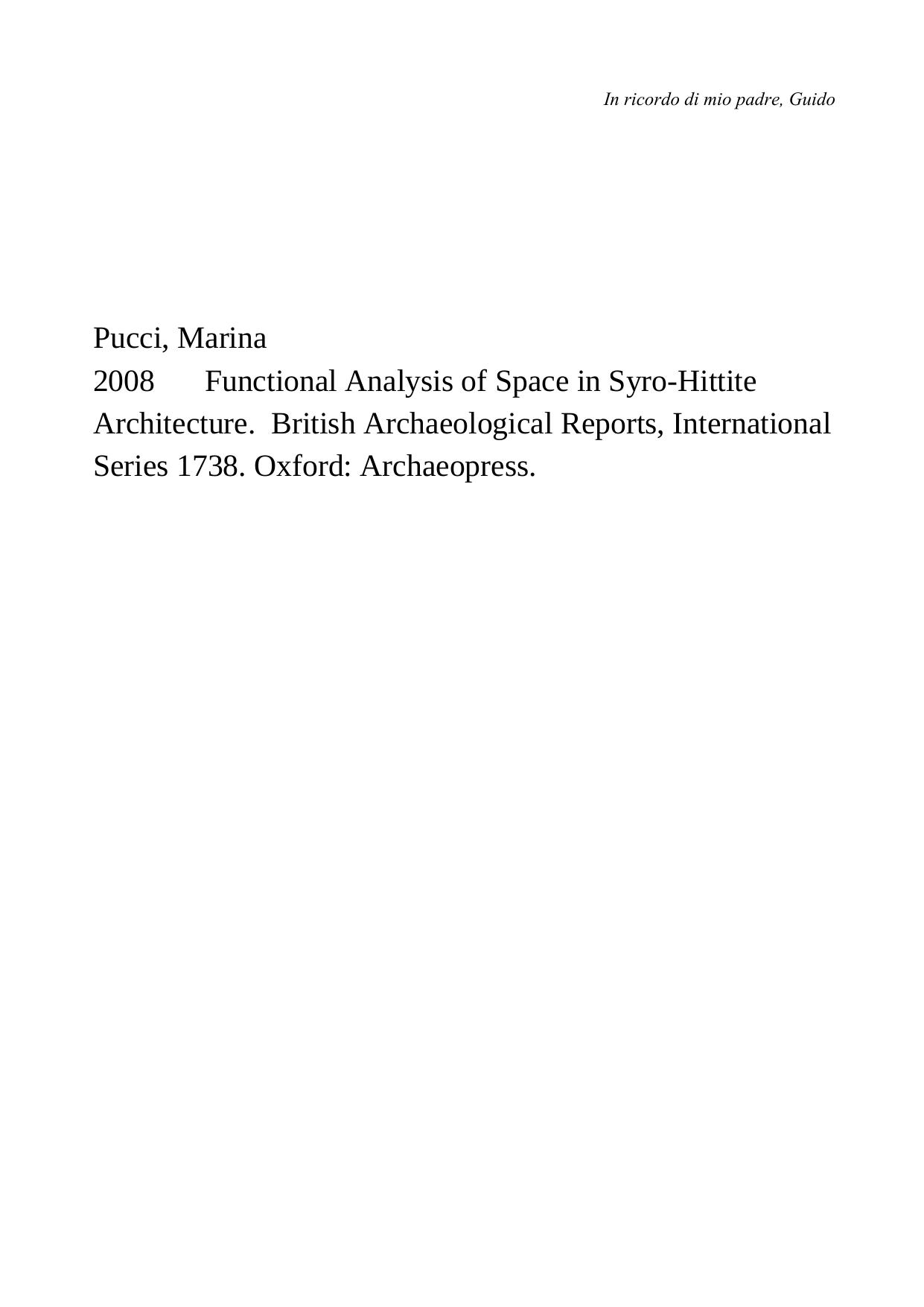 Functional Analysis of Space in Syro-Hittite Architecture by Pucci Marina
