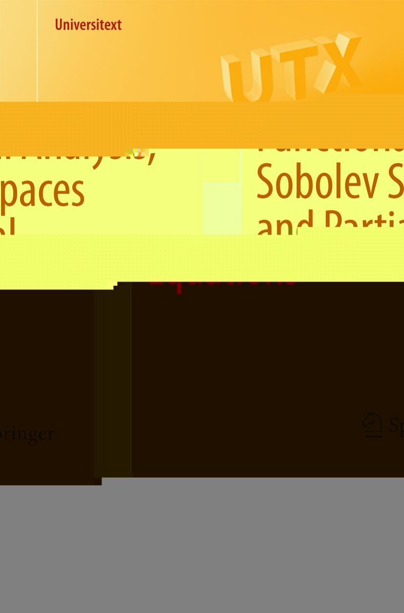 Functional Analysis, Sobolev Spaces and Partial Differential Equations by Haim Brezis