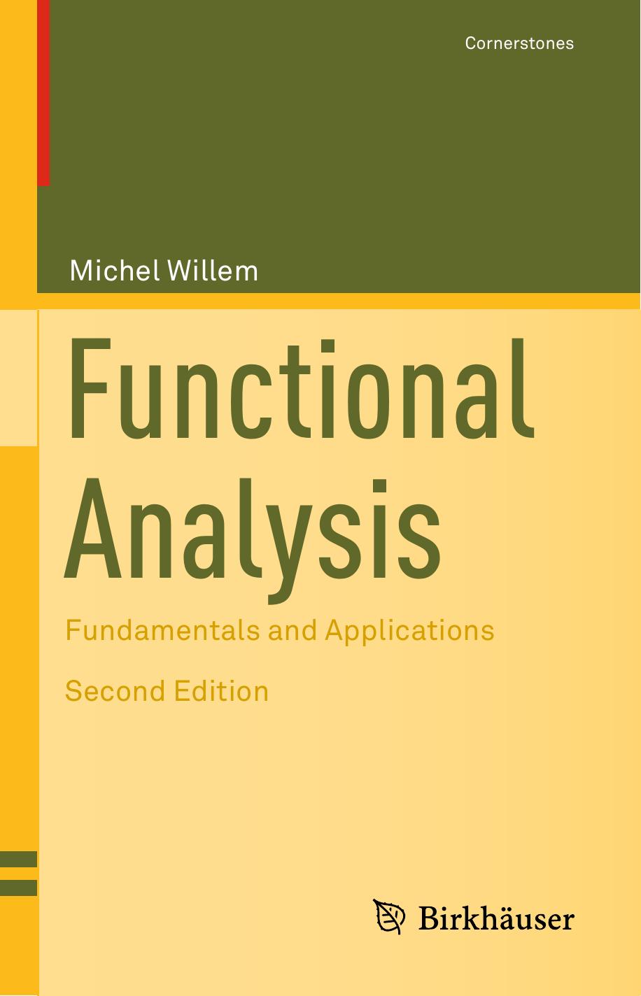 Functional Analysis. Fundamentals and Applications by Michel Willem