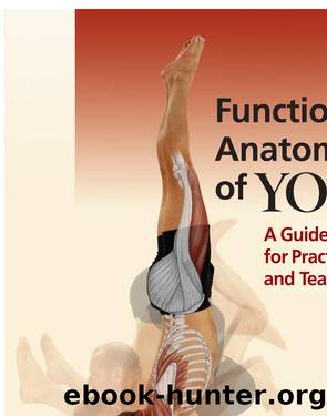 Functional Anatomy of Yoga by David Keil