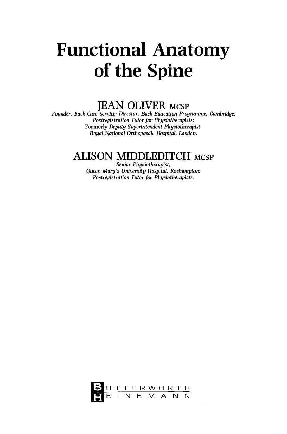 Functional Anatomy of the Spine by Jean Oliver and Alison Middleditch (Auth.)