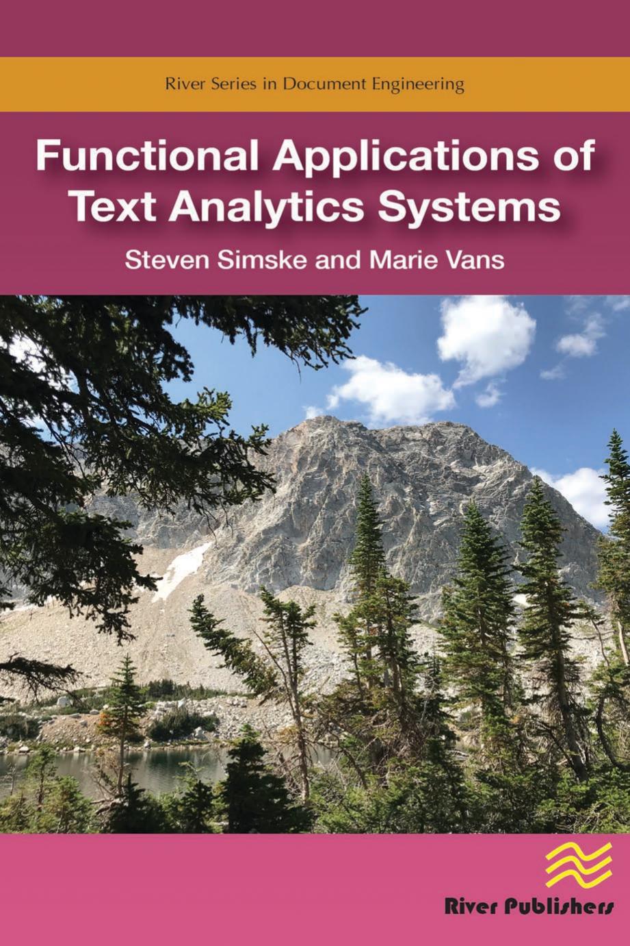 Functional Applications of Text Analytics Systems by Steven Simske; Marie Vans