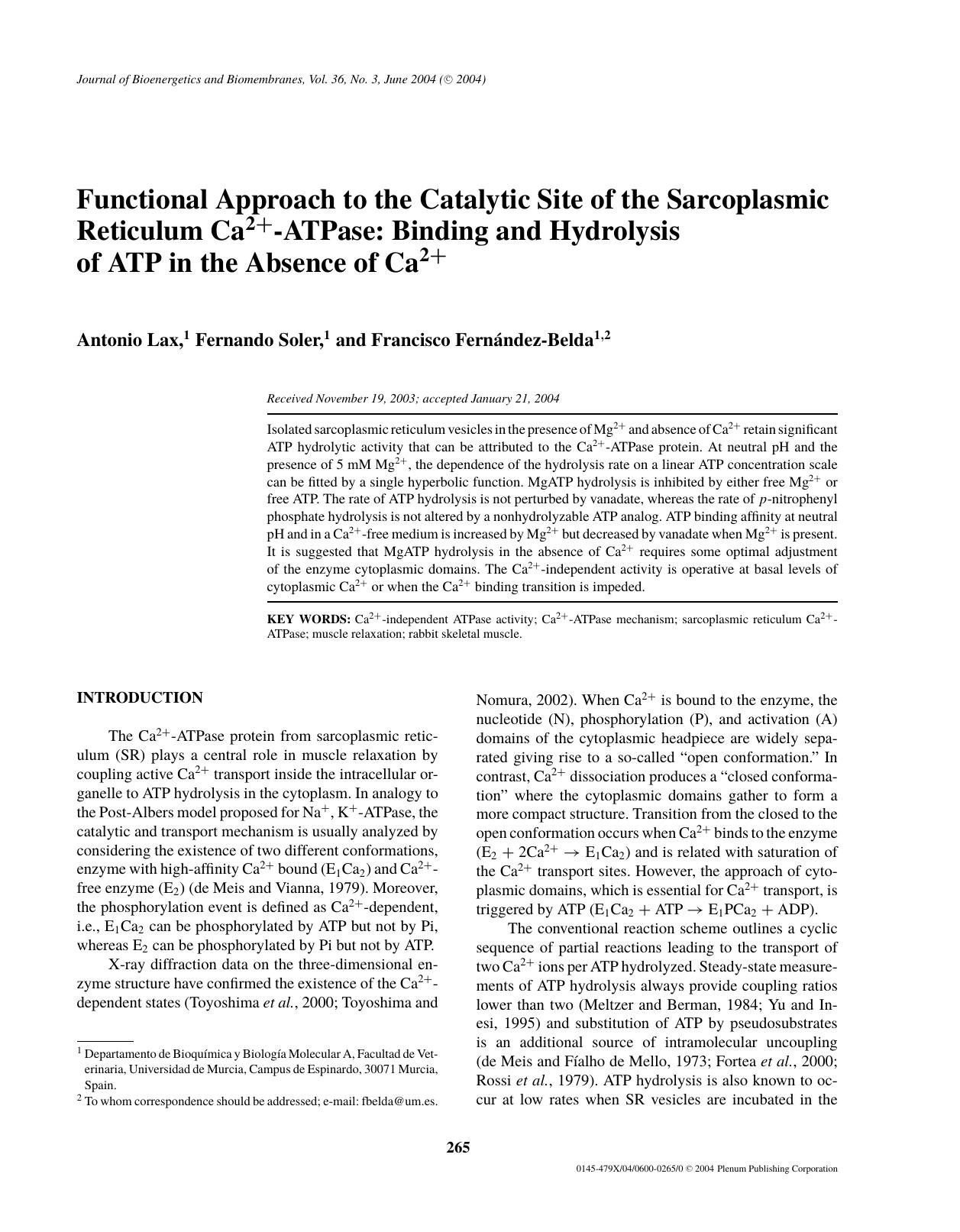 Functional Approach to the Catalytic Site of the Sarcoplasmic Reticulum Ca<Superscript>2+<Superscript>-ATPase: Binding and Hydrolysis of ATP in the Absence of Ca<Superscript>2+<Superscript> by Unknown