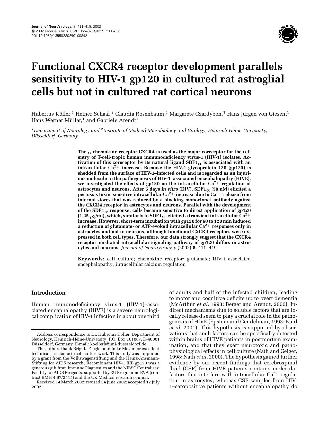 Functional CXCR4 receptor development parallels sensitivity to HIV-1 gp120 in cultured rat astroglial cells but not in cultured rat cortical neurons by Unknown