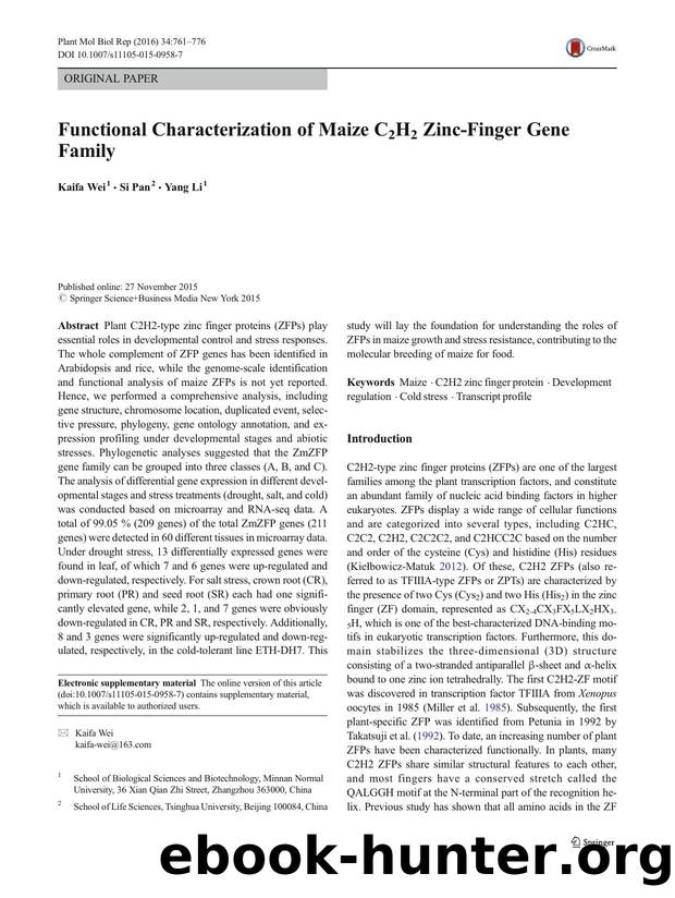 Functional Characterization of Maize C2H2 Zinc-Finger Gene Family by Kaifa Wei & Si Pan & Yang Li