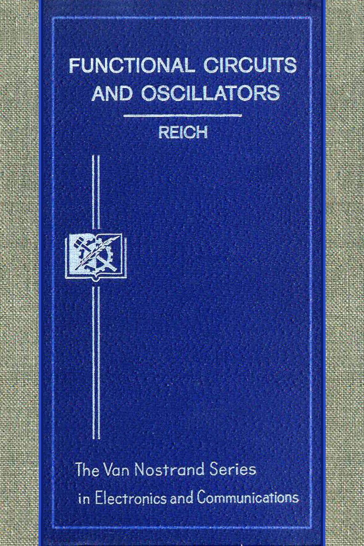 Functional Circuits and Oscillators by Herbert J. Reich