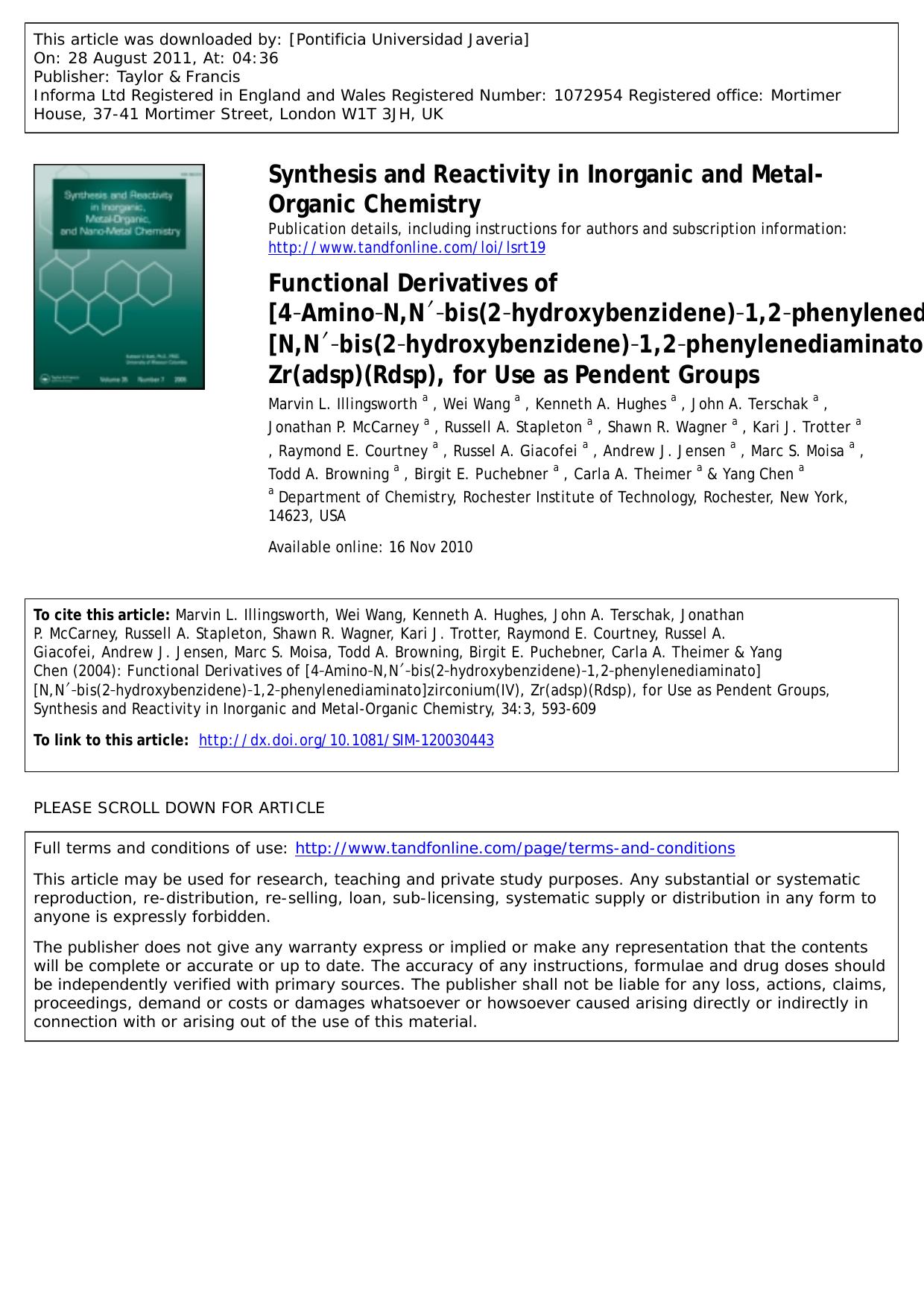 Functional Derivatives of [4âAminoâN,Nâ²âbis(2âhydroxybenzidene)â1,2âphenylenediaminato][N,Nâ²âbis(2âhydroxybenzidene)â1,2âphenylenediaminato]zirconium(IV), Z by unknow