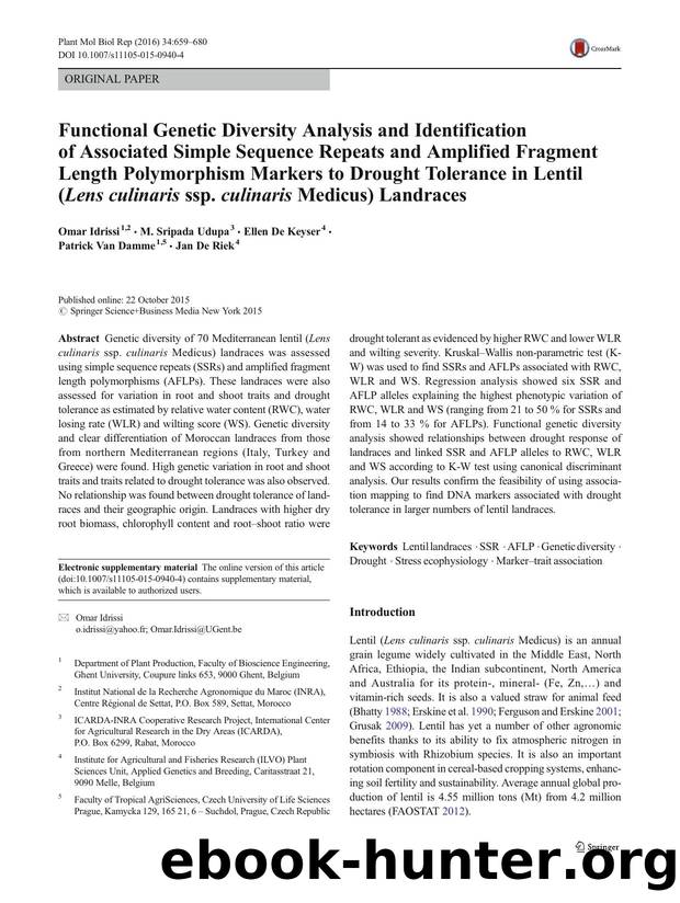 Functional Genetic Diversity Analysis and Identification of Associated Simple Sequence Repeats and Amplified Fragment Length Polymorphism Markers to Drought Tolerance in Lentil (Le by Omar Idrissi & M. Sripada Udupa & Ellen De Keyser & Patrick Van Damme & Jan De Riek