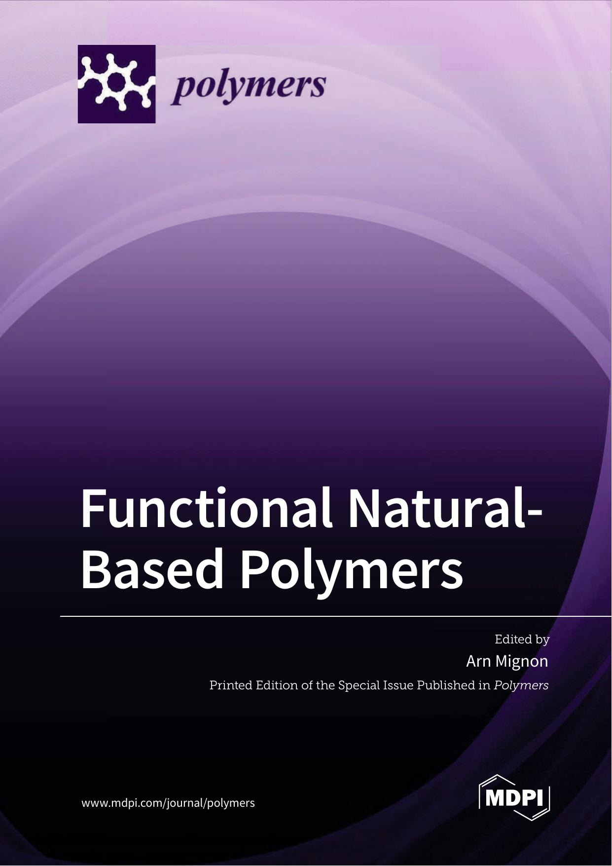 Functional Natural-Based Polymers by Arn Mignon