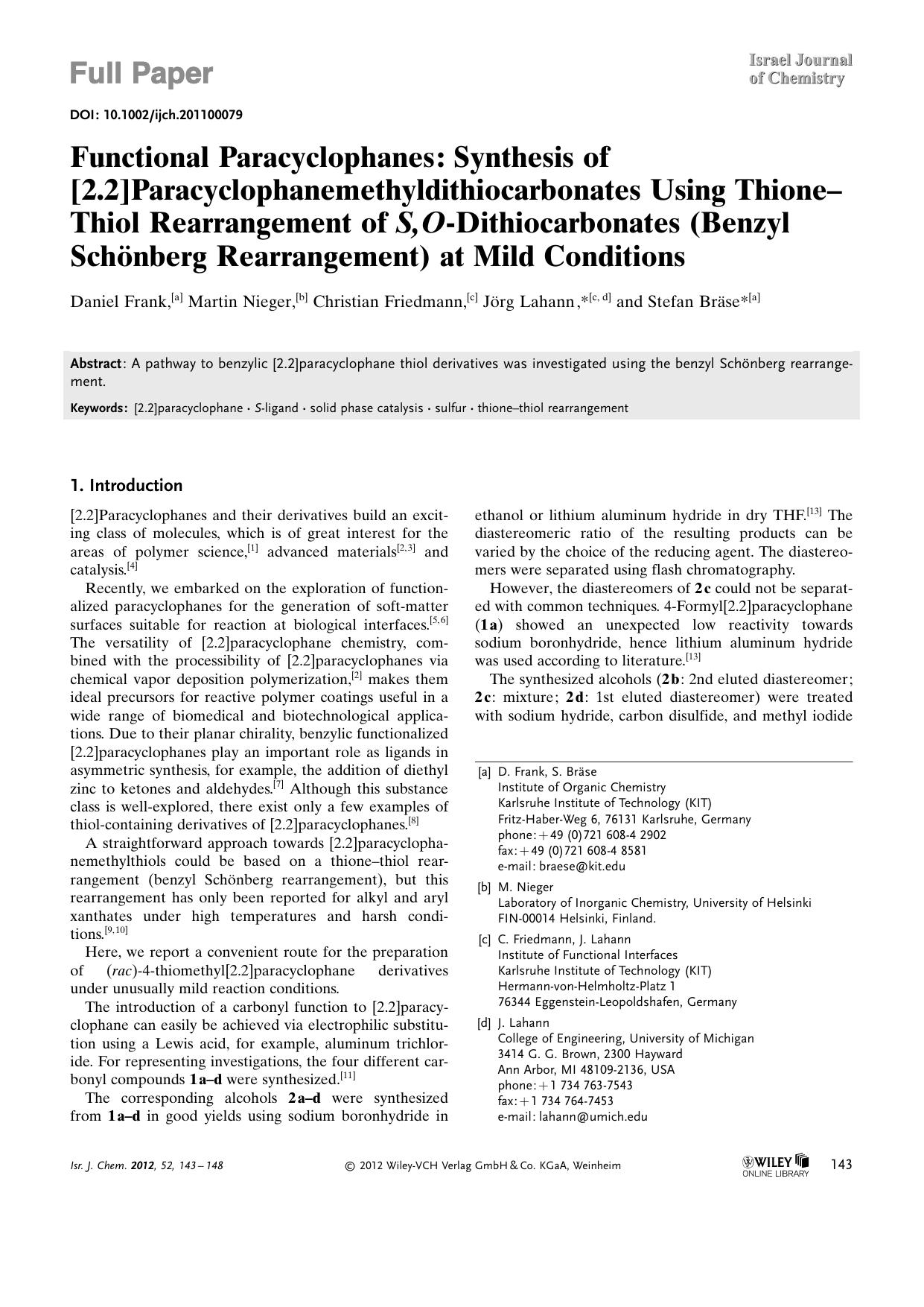 Functional Paracyclophanes: Synthesis of [2.2]Paracyclophanemethyldithiocarbonates Using ThioneThiol Rearrangement of S,ODithiocarbonates (Benzyl Schnberg Rearrangement) at Mild Conditions by Unknown