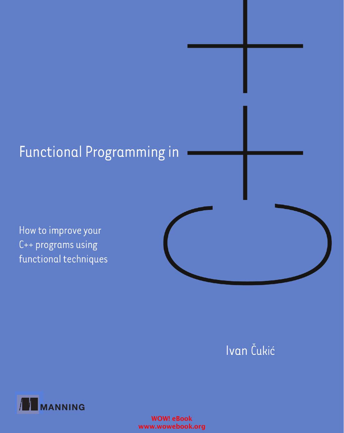 Functional Programming in C++ by Ivan Čukić