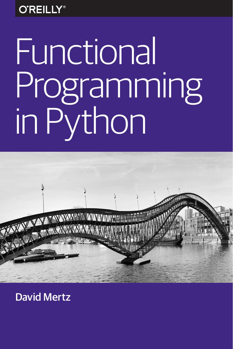 Functional Programming in Python by Mertz David