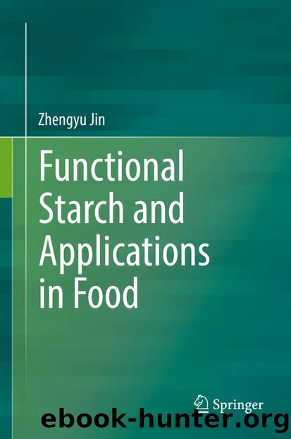 Functional Starch and Applications in Food by Unknown