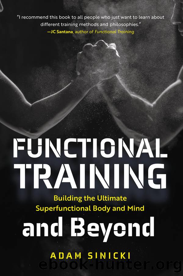 Functional Training and Beyond by Adam Sinicki
