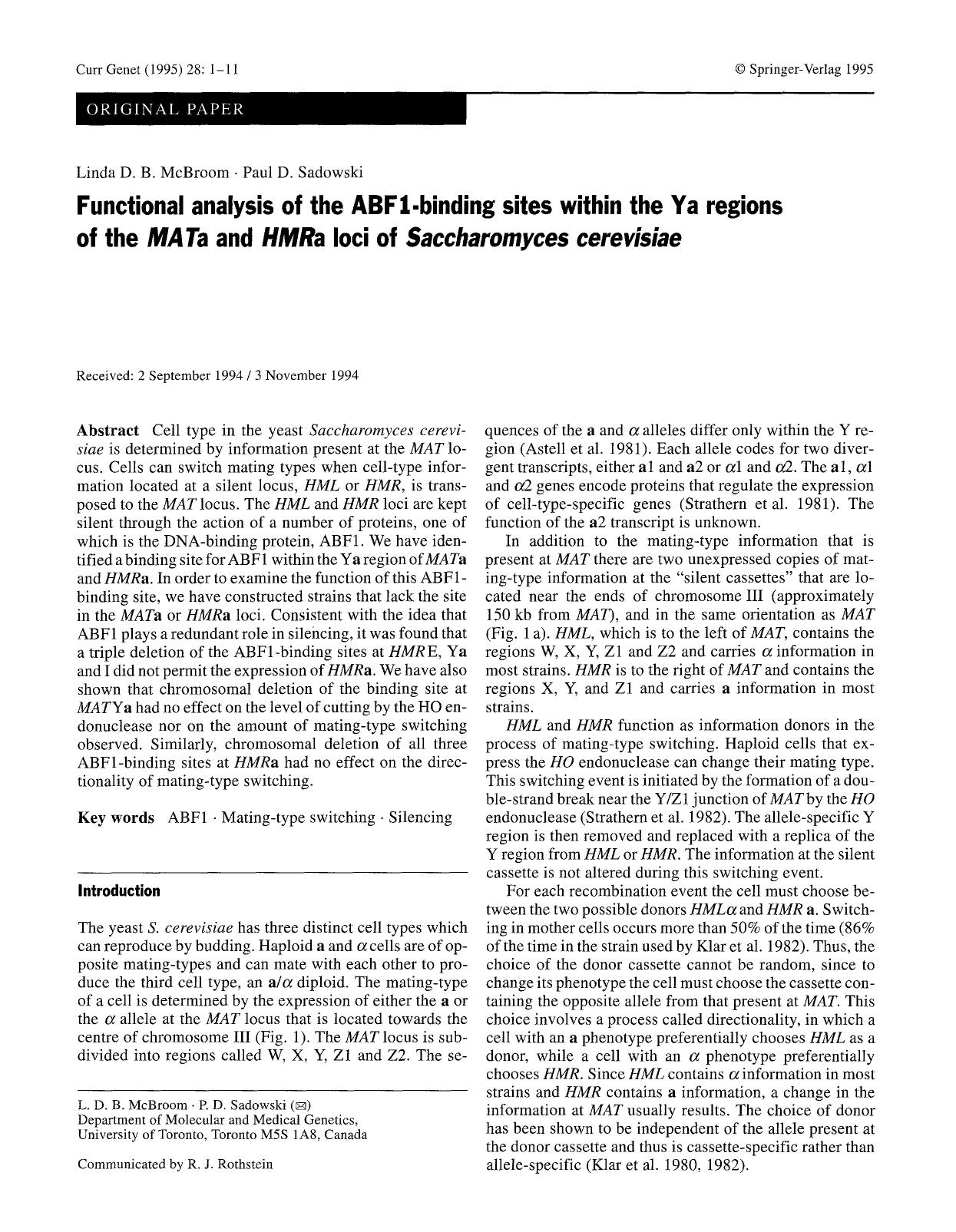 Functional analysis of the ABF1-binding sites within the Ya regions of the <Emphasis Type="Italic">MAT<Emphasis>a and <Emphasis Type="Italic">HMR<Emphasis>a loci of <Emphasis Type= by Unknown