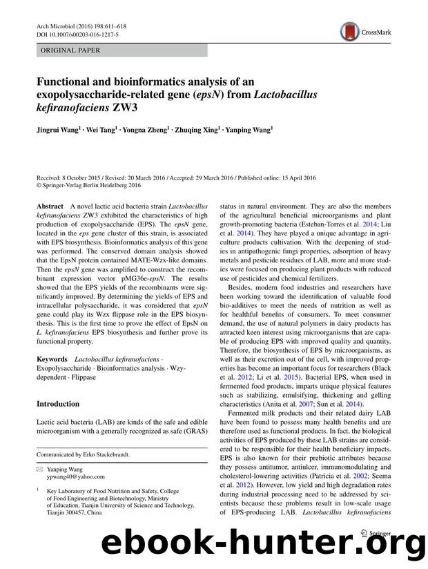 Functional and bioinformatics analysis of an exopolysaccharide-related gene (epsN) from Lactobacillus kefiranofaciens ZW3 by Jingrui Wang & Wei Tang & Yongna Zheng & Zhuqing Xing & Yanping Wang