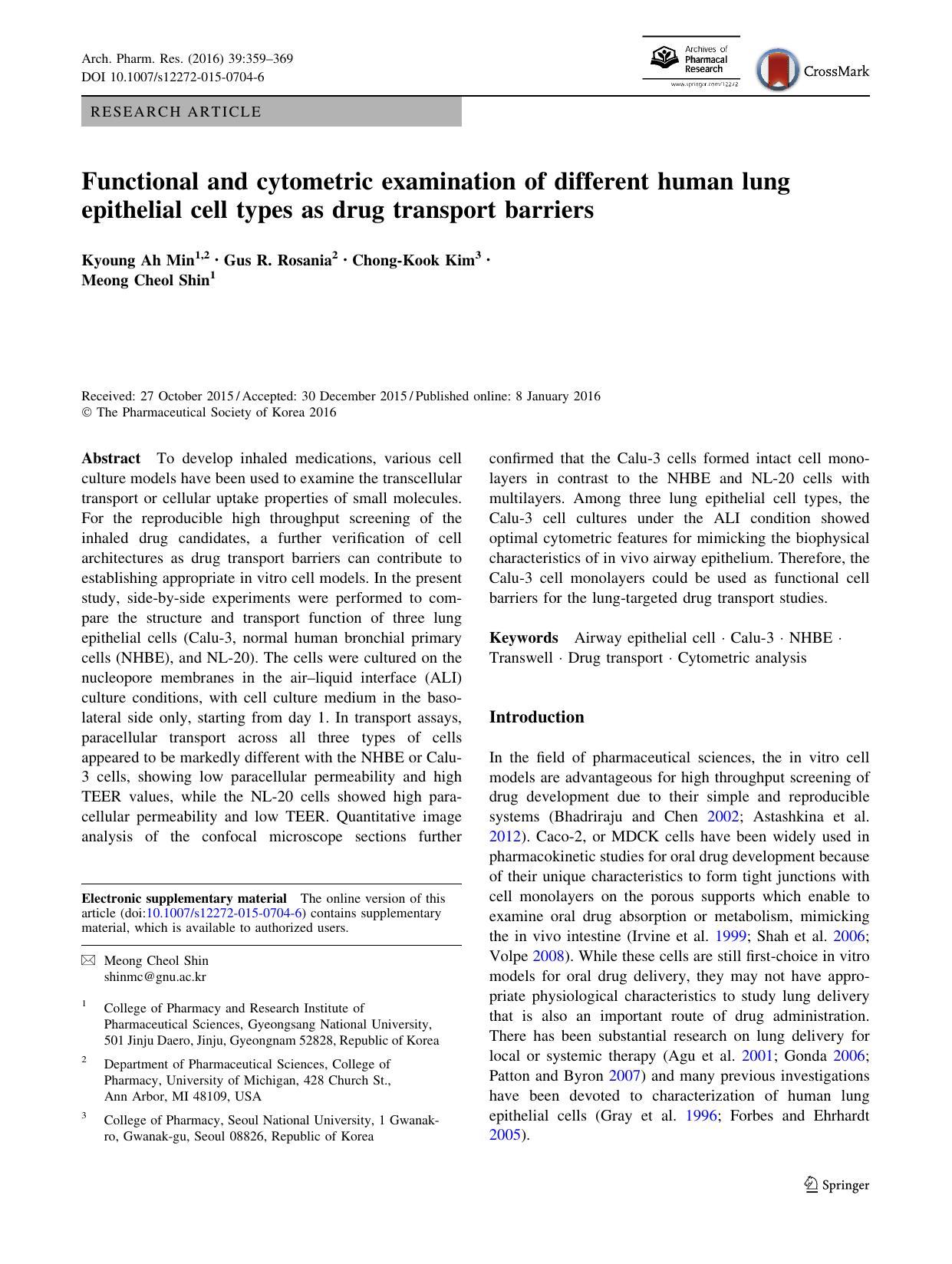 Functional and cytometric examination of different human lung epithelial cell types as drug transport barriers by Kyoung Ah Min & Gus R. Rosania & Chong-Kook Kim & Meong Cheol Shin