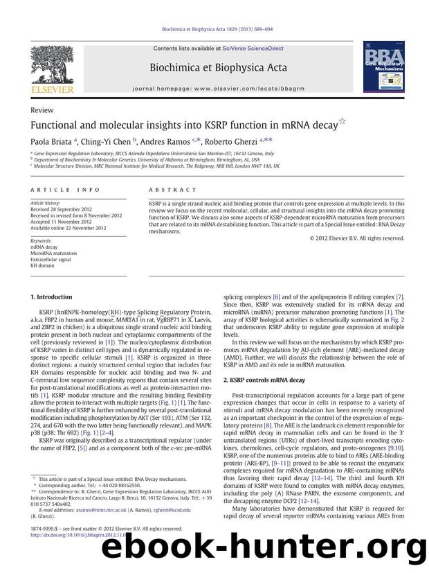 Functional and molecular insights into KSRP function in mRNA decay by Paola Briata & Ching-Yi Chen & Andres Ramos & Roberto Gherzi